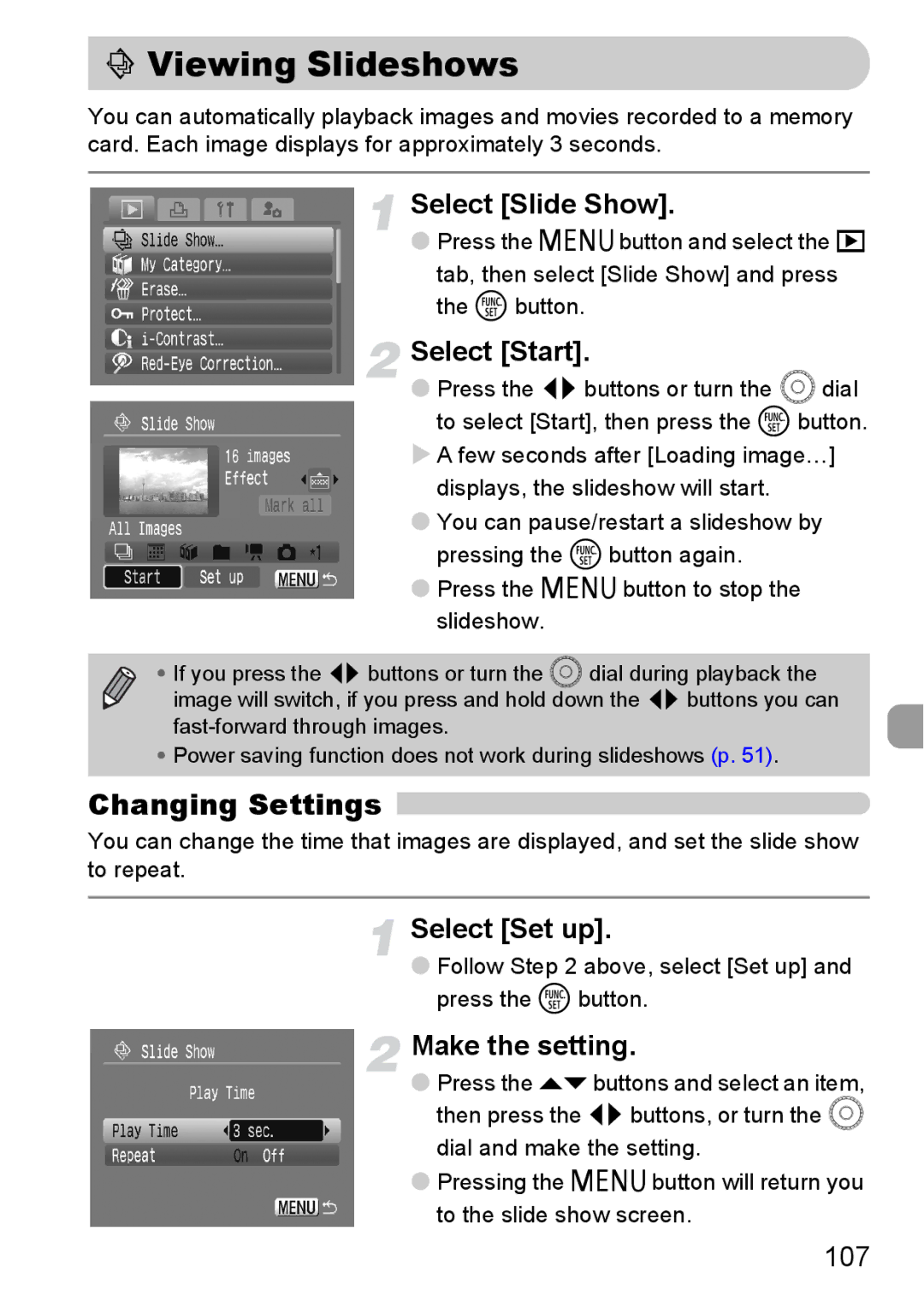 Canon IXUS980IS manual Viewing Slideshows, Changing Settings, Select Slide Show, Select Start, Select Set up 