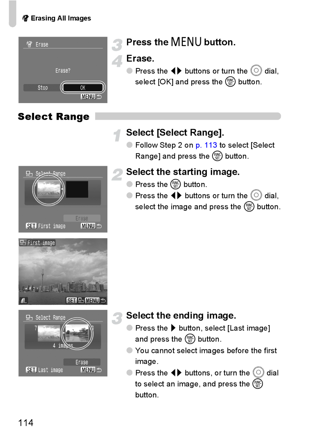 Canon IXUS980IS Press the n button Erase, Select Select Range, Select the starting image, Select the ending image 