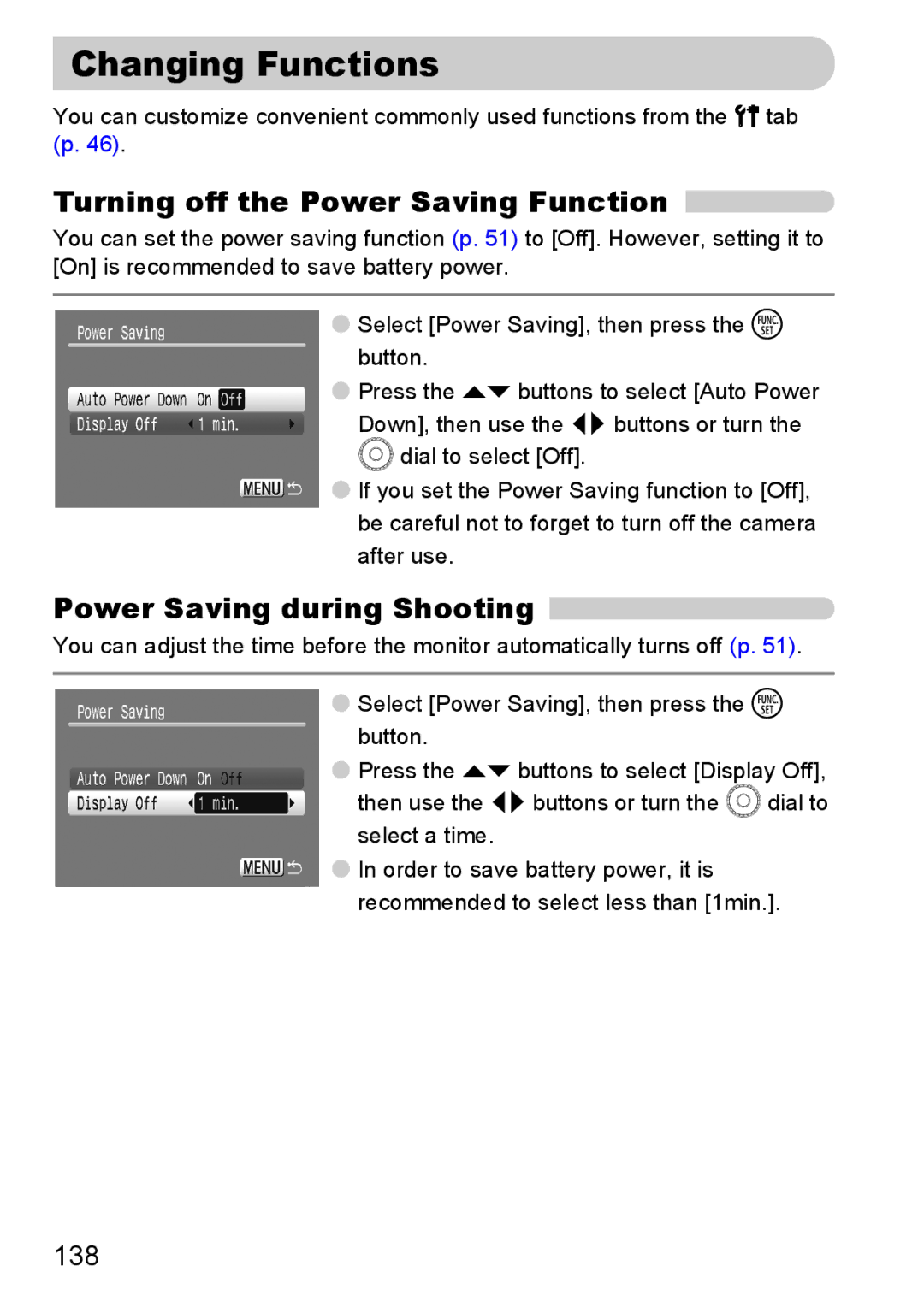 Canon IXUS980IS manual Changing Functions, Turning off the Power Saving Function, Power Saving during Shooting, 138 