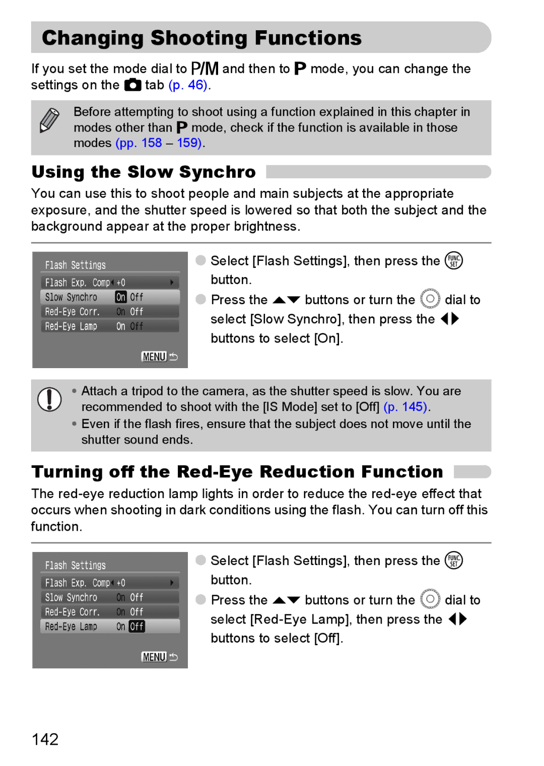 Canon IXUS980IS manual Changing Shooting Functions, Using the Slow Synchro, Turning off the Red-Eye Reduction Function, 142 