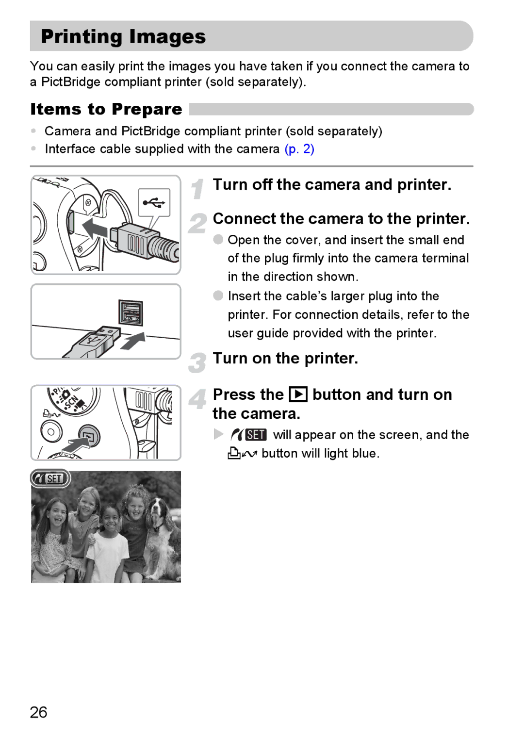 Canon IXUS980IS manual Printing Images, Items to Prepare 