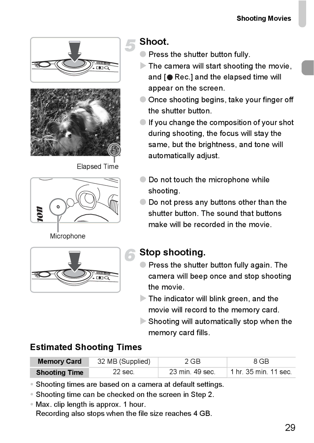 Canon IXUS980IS manual Stop shooting, Estimated Shooting Times, Shooting Movies 