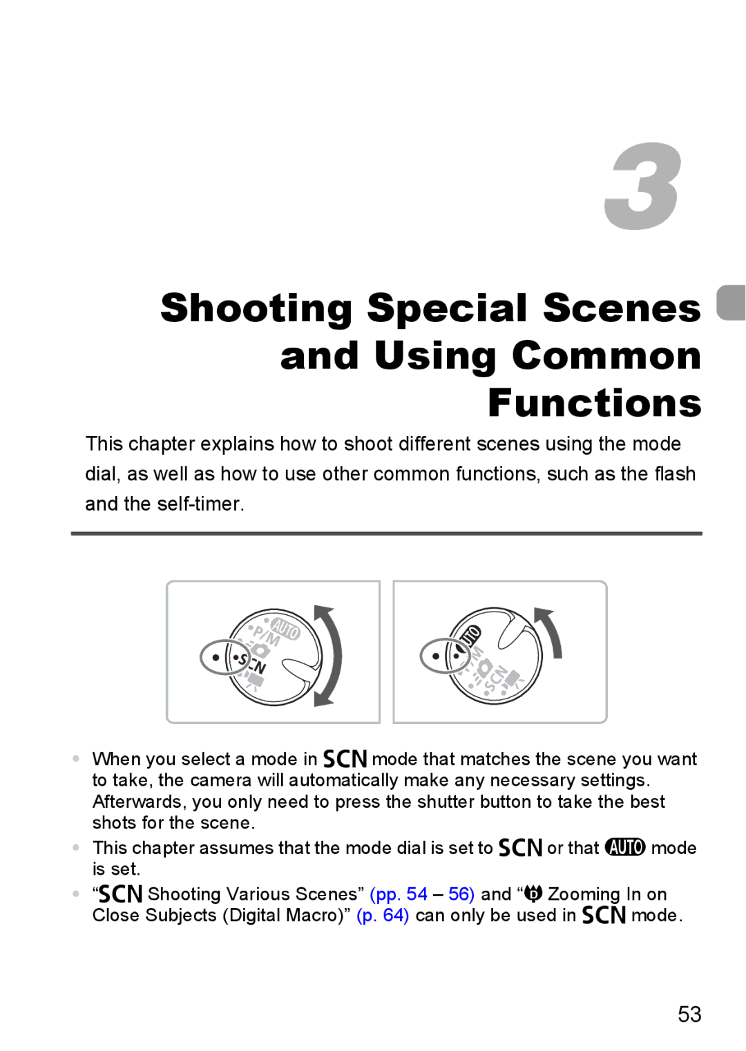 Canon IXUS980IS manual Shooting Special Scenes Using Common Functions 