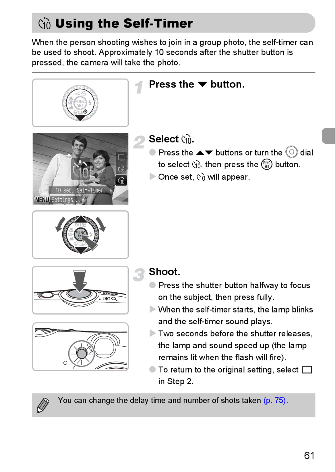 Canon IXUS980IS manual Using the Self-Timer, Press the p button Select Ò 