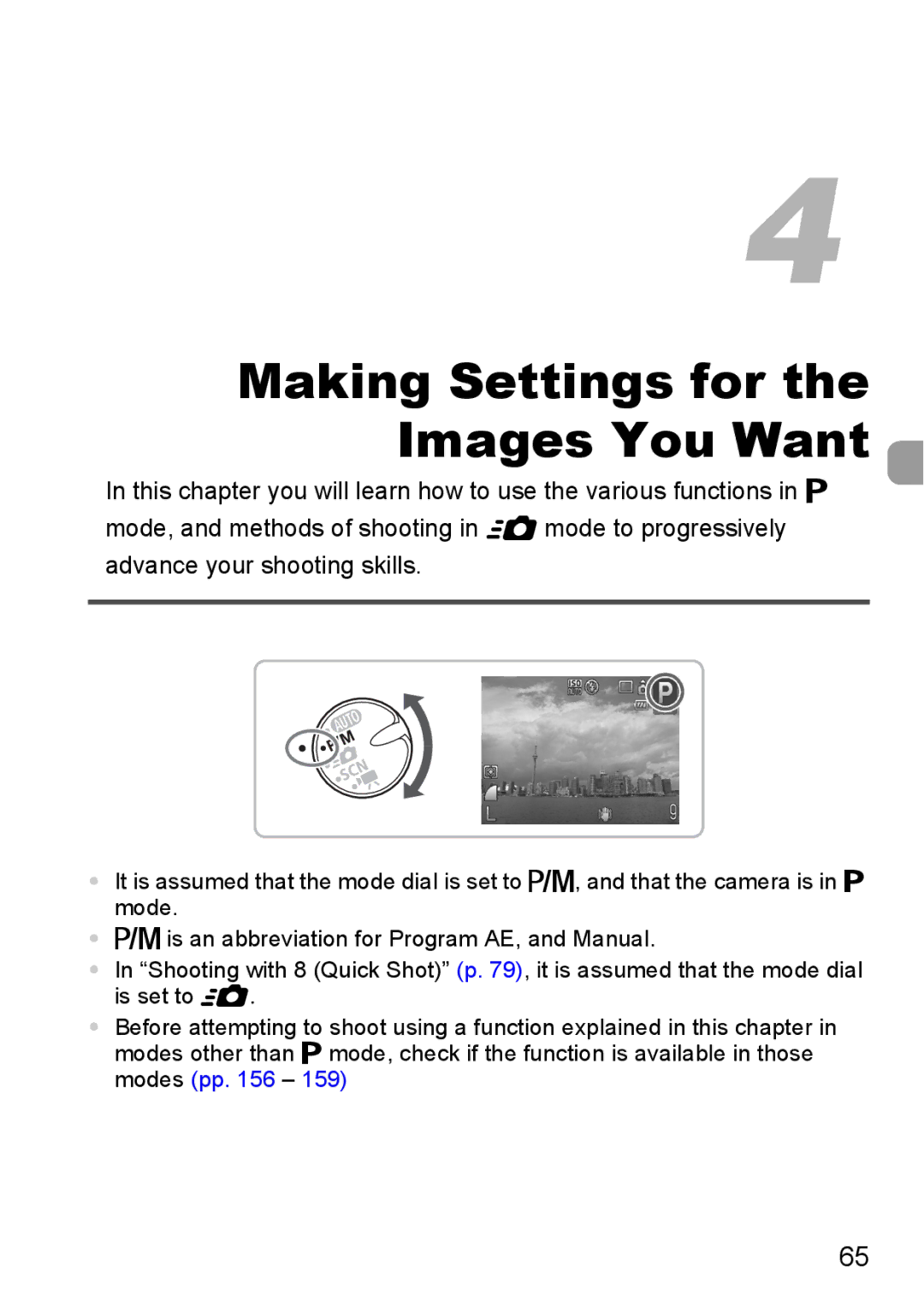 Canon IXUS980IS manual Making Settings for the Images You Want 