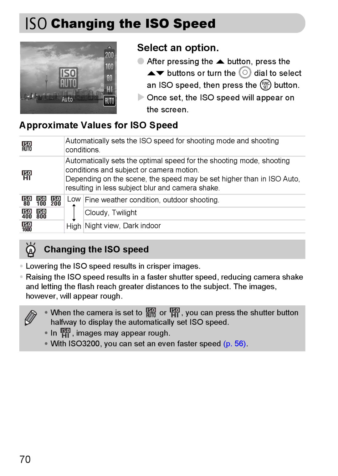 Canon IXUS980IS manual Changing the ISO Speed, Approximate Values for ISO Speed, Changing the ISO speed 