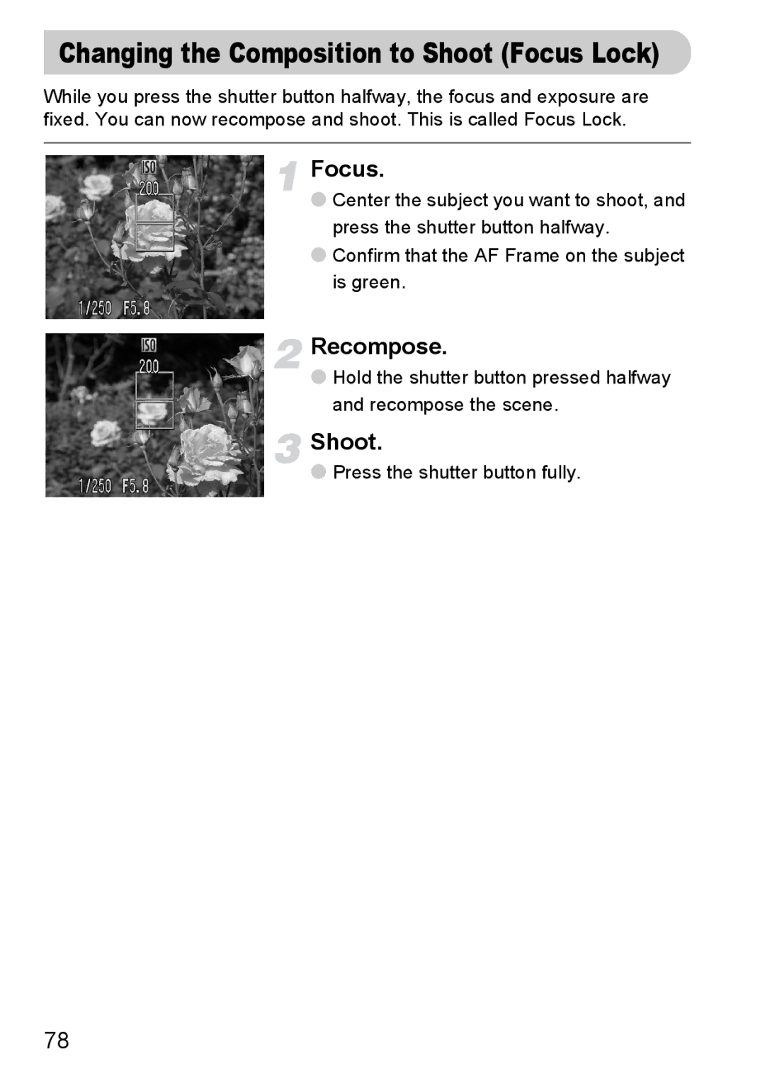 Canon IXUS980IS manual Changing the Composition to Shoot Focus Lock, Recompose 