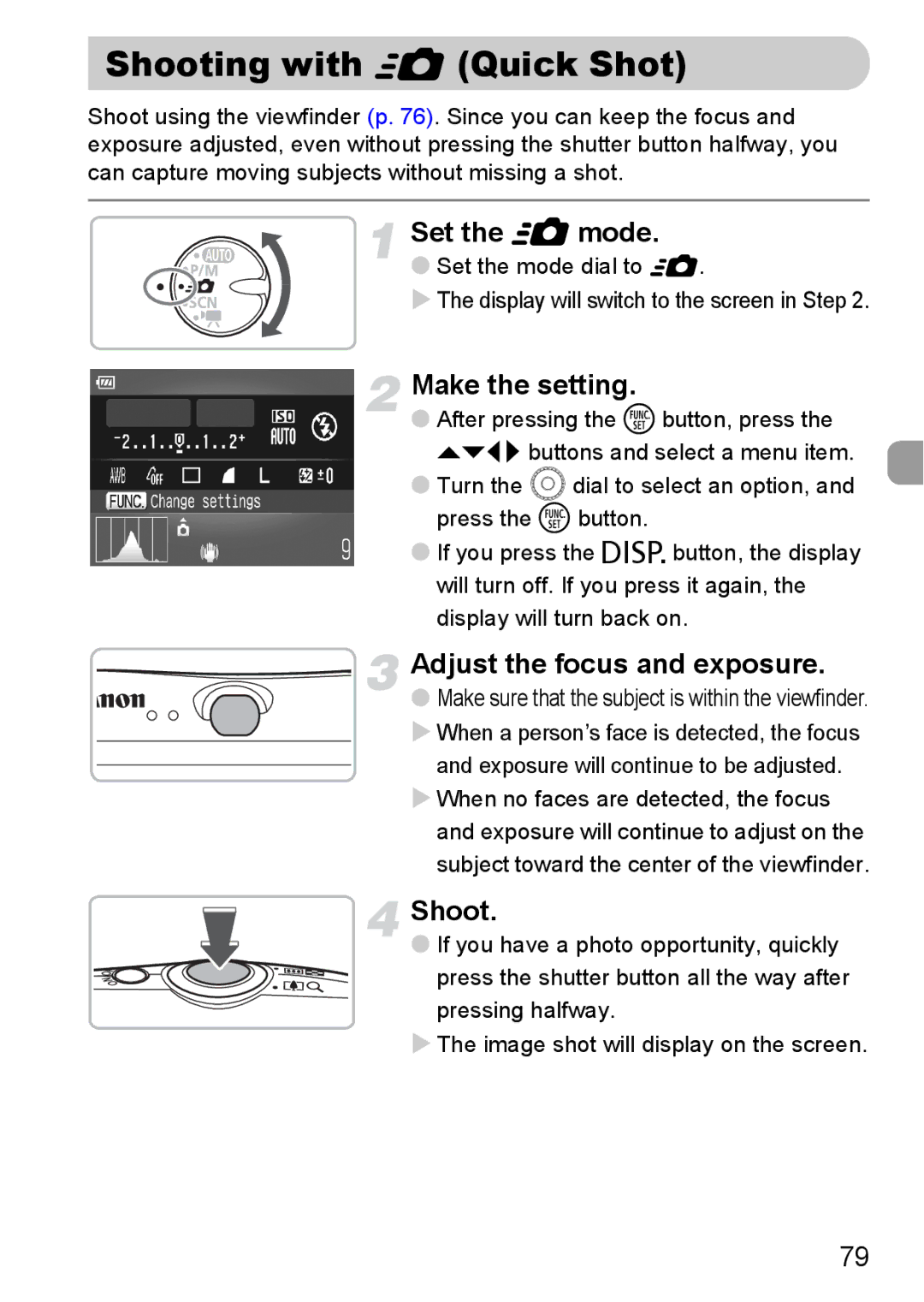 Canon IXUS980IS manual Shooting with 8 Quick Shot, Set the 8mode, Adjust the focus and exposure 