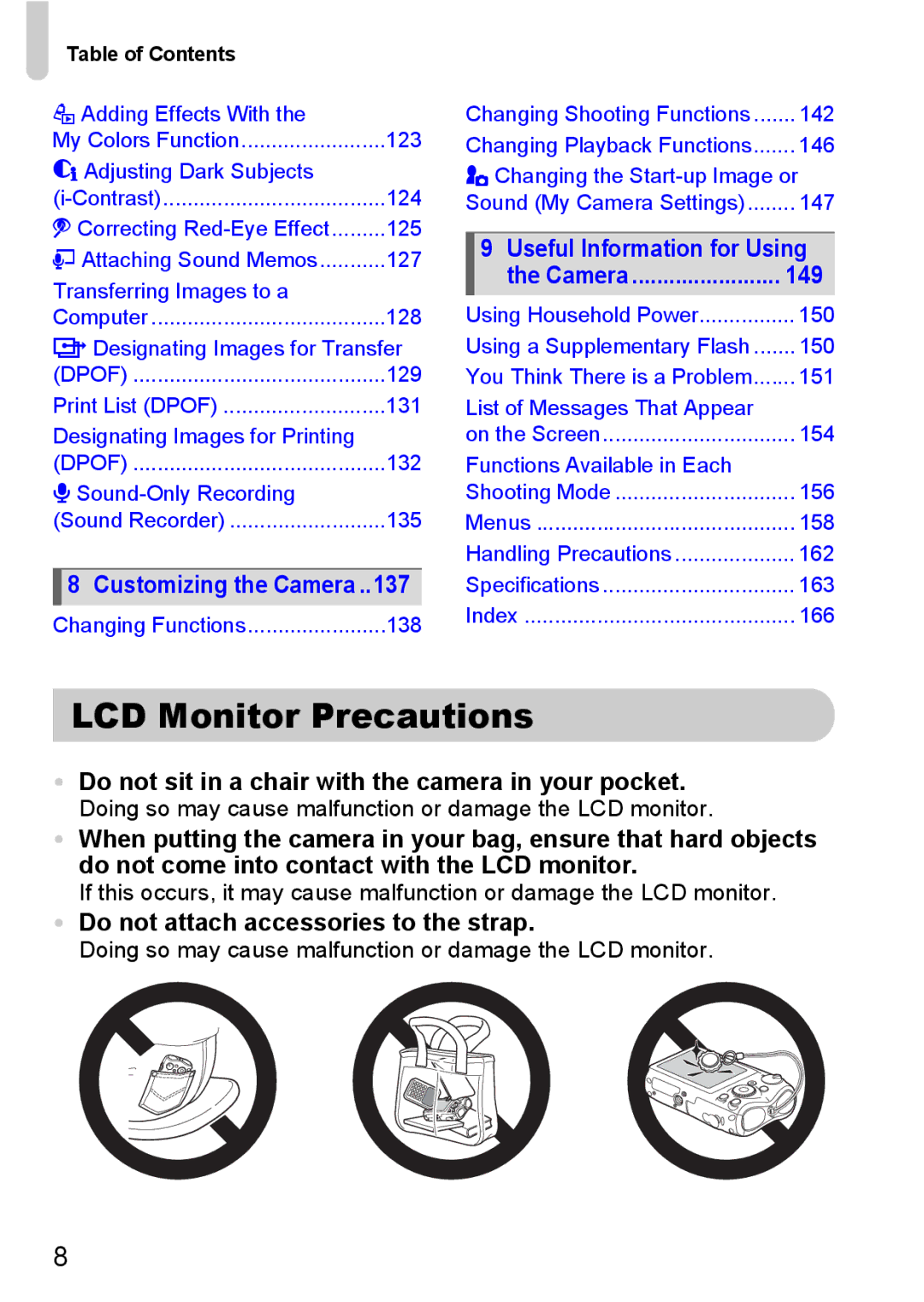 Canon IXUS980IS manual LCD Monitor Precautions, Do not attach accessories to the strap 