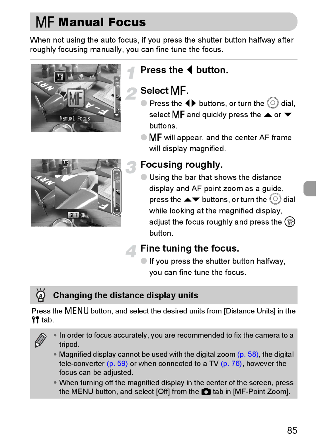 Canon IXUS980IS manual Manual Focus, Press the q button Select f, Focusing roughly, Fine tuning the focus 