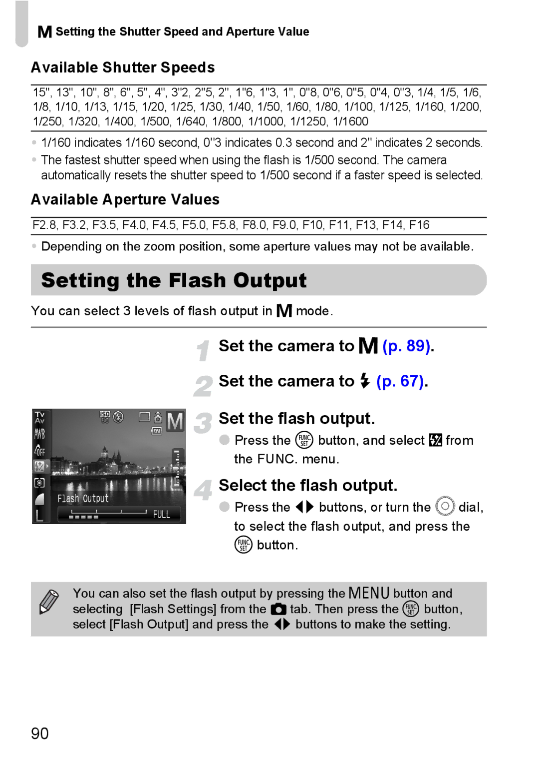 Canon IXUS980IS Setting the Flash Output, Select the flash output, Available Shutter Speeds, Available Aperture Values 