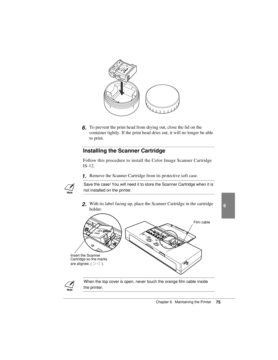 Canon K10158 manual Installing the Scanner Cartridge 