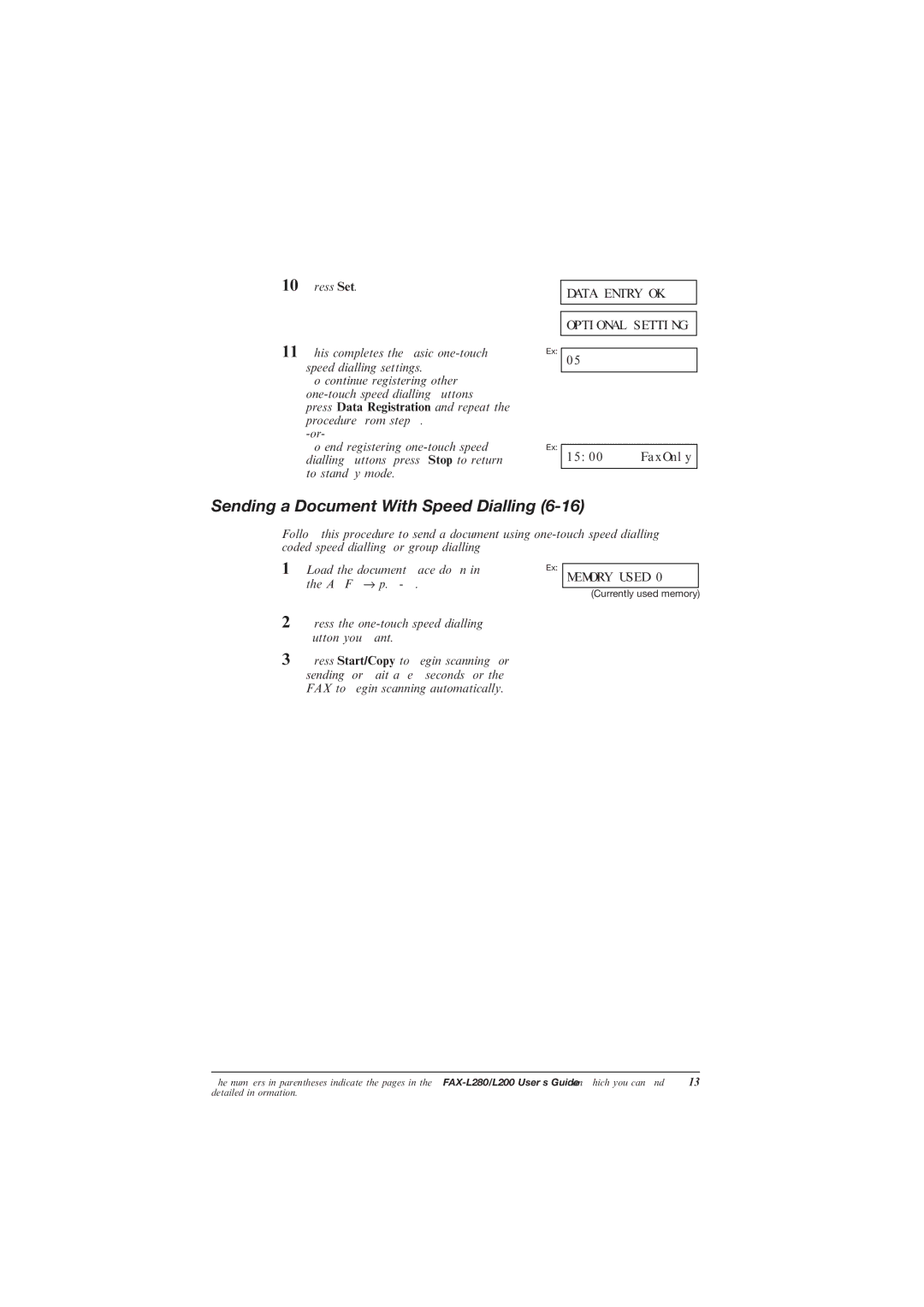 Canon L200 manual Sending a Document With Speed Dialling 