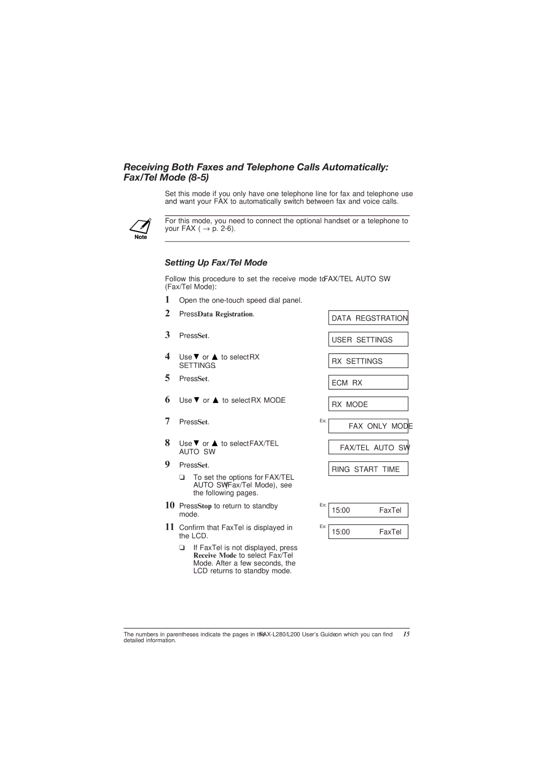 Canon L200 manual Setting Up Fax/Tel Mode 