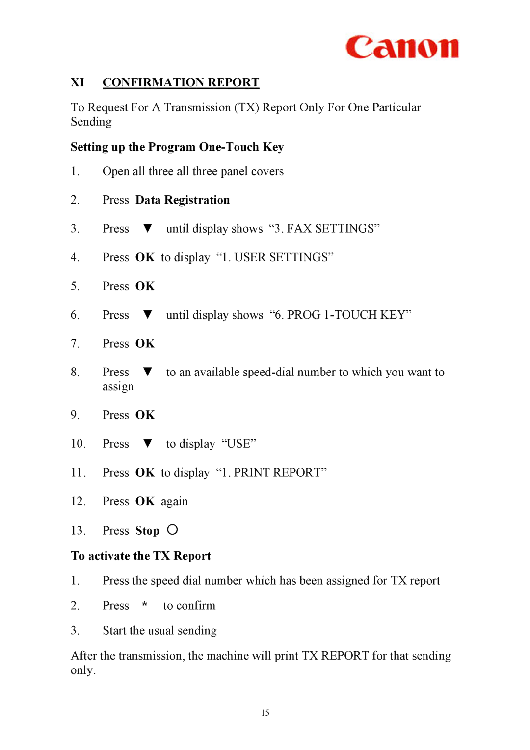 Canon L2000 manual XI Confirmation Report, Setting up the Program One-Touch Key, To activate the TX Report 