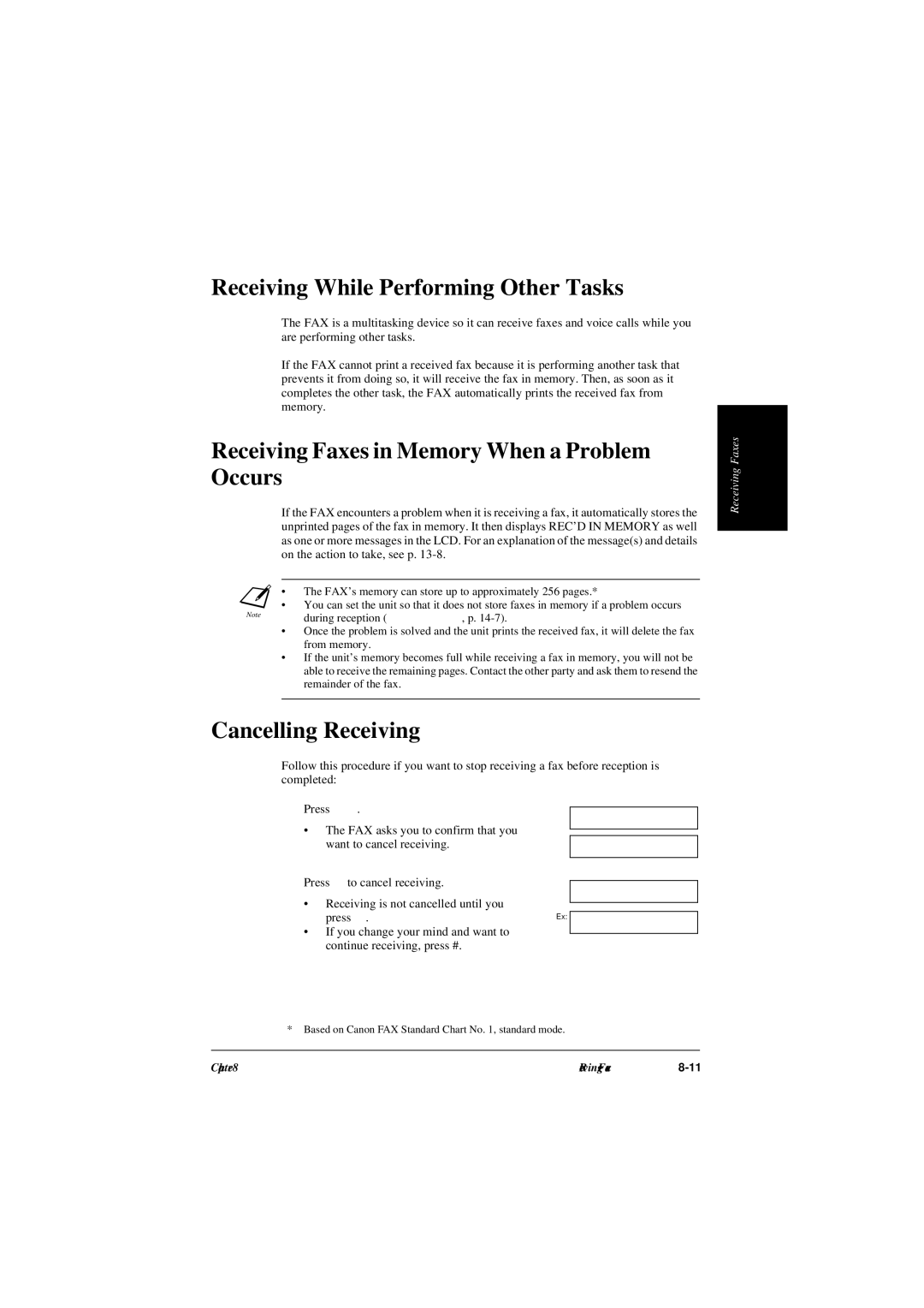 Canon L240 Receiving While Performing Other Tasks, Receiving Faxes in Memory When a Problem Occurs, Cancelling Receiving 