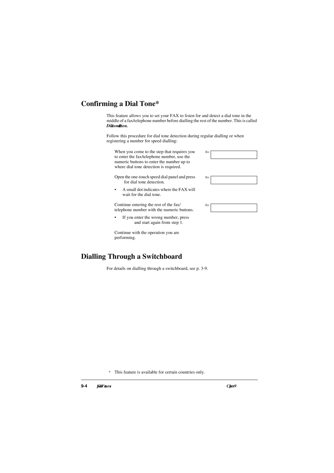 Canon L290, L240 manual Confirming a Dial Tone, Dialling Through a Switchboard 