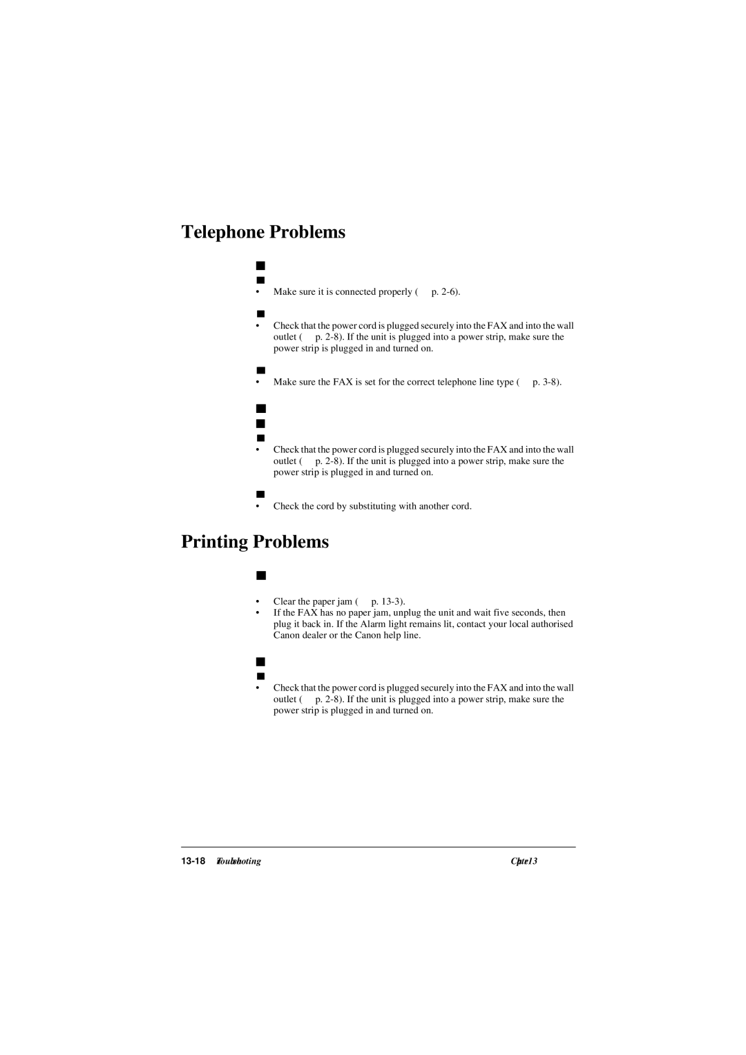 Canon L290, L240 Telephone Problems, Printing Problems, Cannot dial, Alarm light is lit and the FAX beeps while printing 