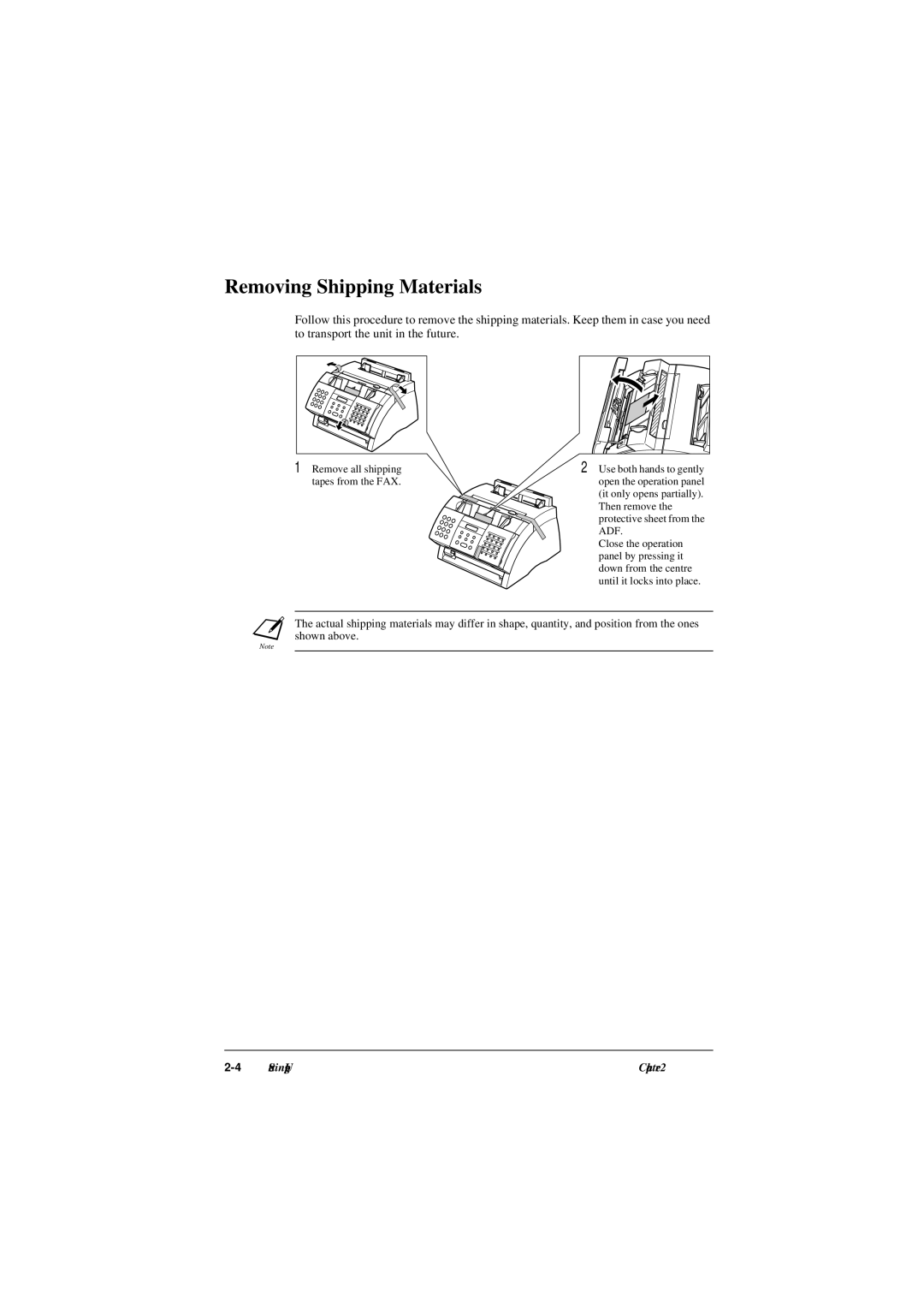 Canon L290, L240 manual Removing Shipping Materials 