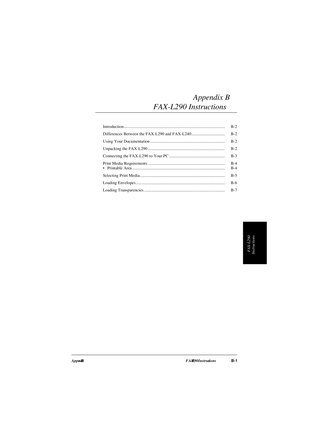 Canon L240 manual Appendix B FAX-L290 Instructions, Connecting the FAX-L290 to Your PC 