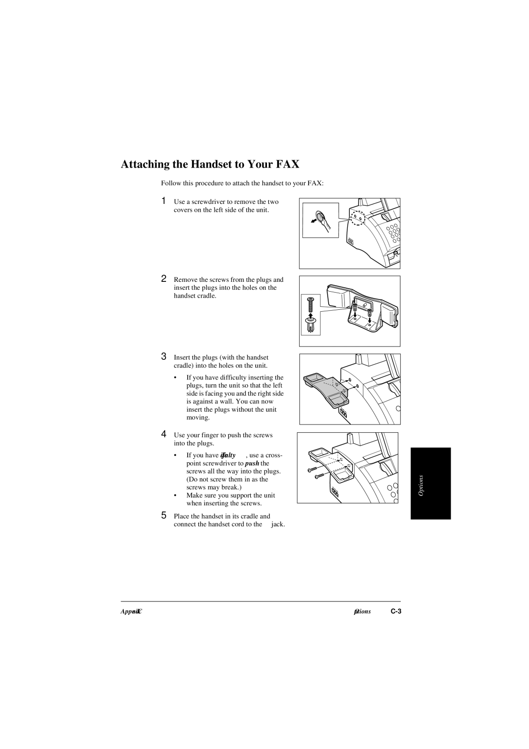 Canon L240, L290 manual Attaching the Handset to Your FAX, Follow this procedure to attach the handset to your FAX 