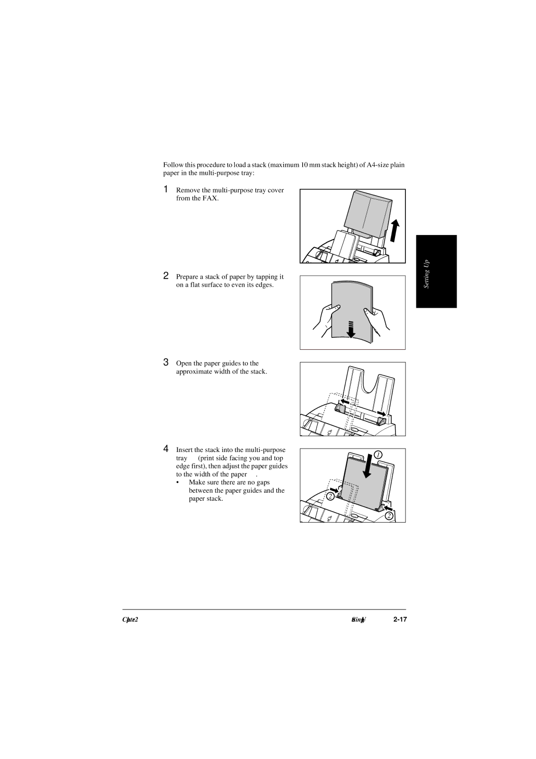 Canon L240, L290 manual Open the paper guides to the approximate width of the stack 