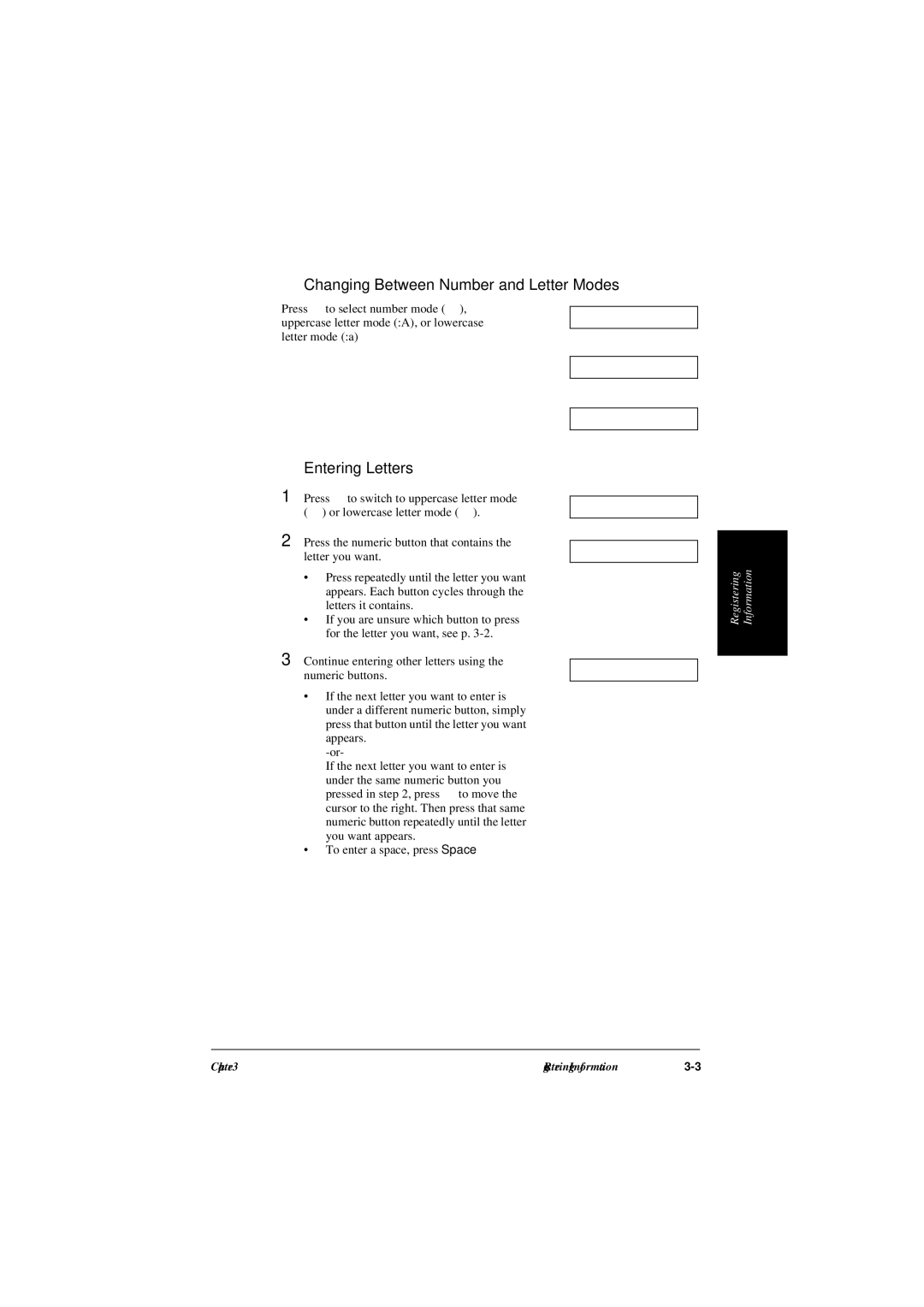 Canon L240, L290 manual Changing Between Number and Letter Modes, Entering Letters 