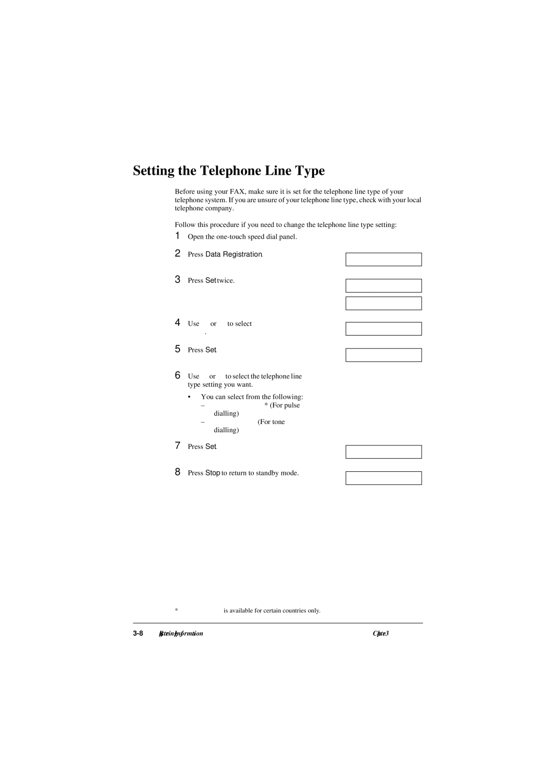 Canon L290, L240 manual Setting the Telephone Line Type, Press Set, You can select from the following, Dialling 