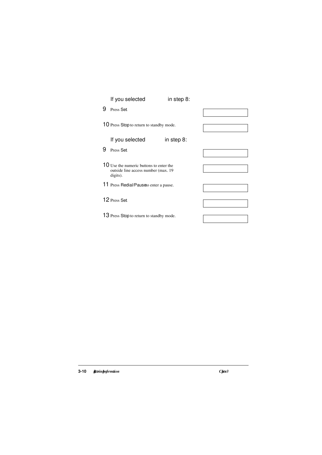 Canon L290, L240 manual If you selected HOOKINGin step 