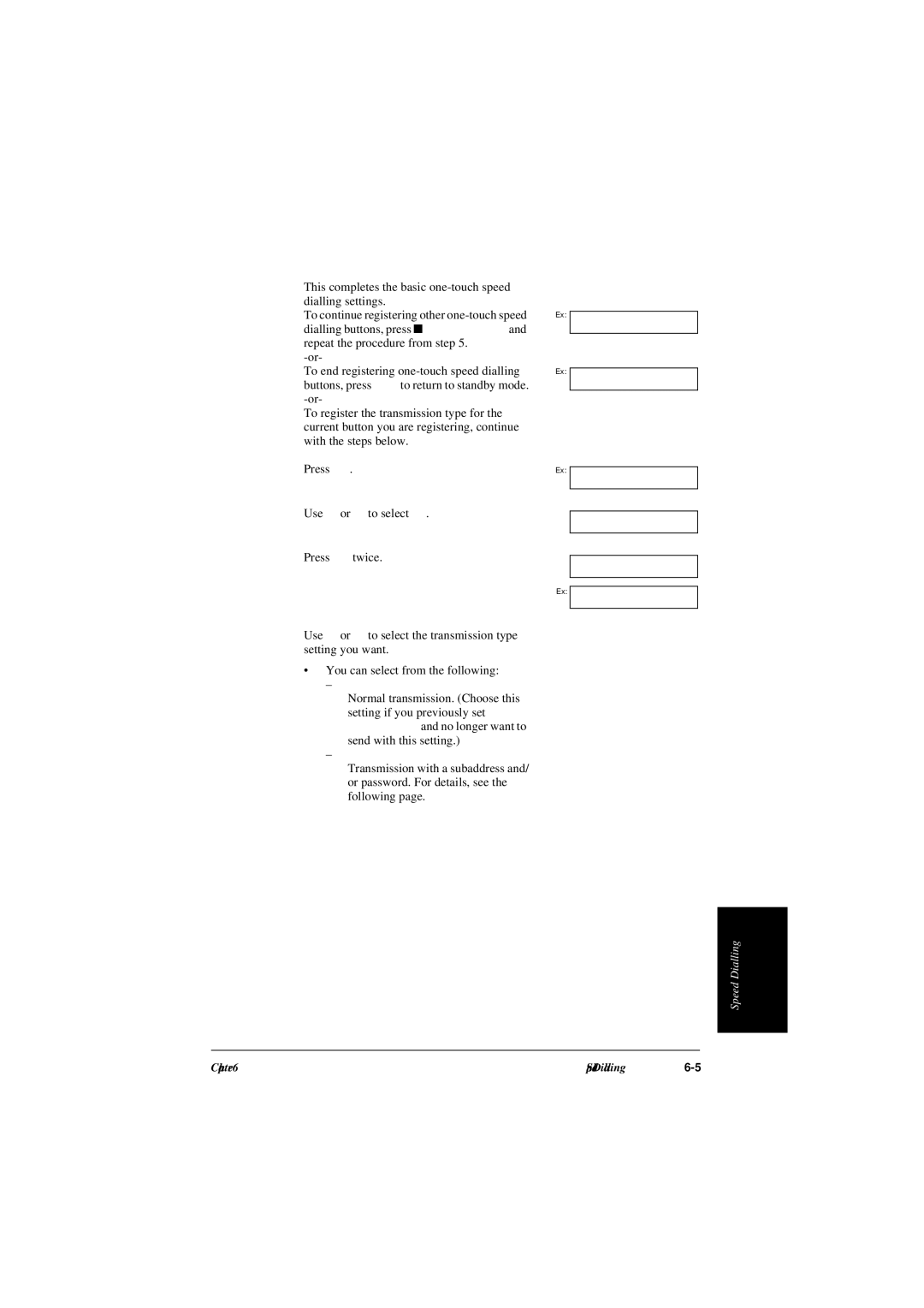 Canon L240, L290 manual Regulartx, This completes the basic one-touch speed dialling settings 