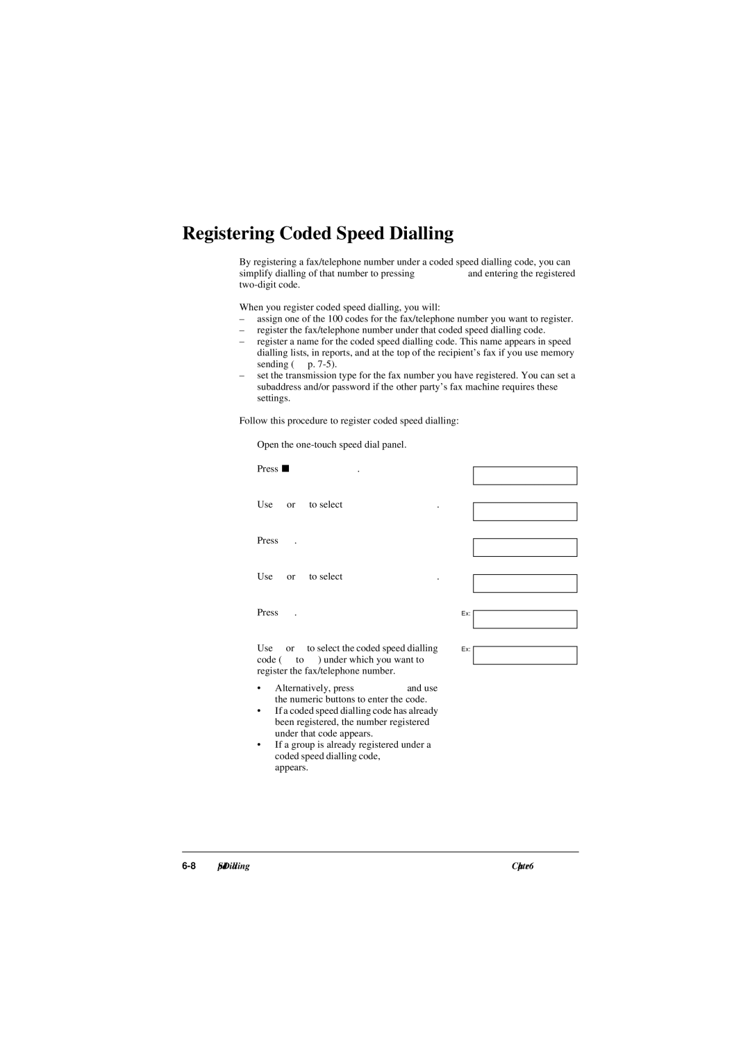 Canon L290, L240 manual Registering Coded Speed Dialling, Press Data Registration 