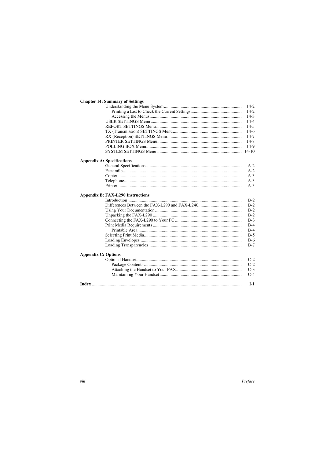 Canon L290, L240 Summary of Settings, Appendix a Specifications, General Specifications Facsimile Copier Telephone Printer 