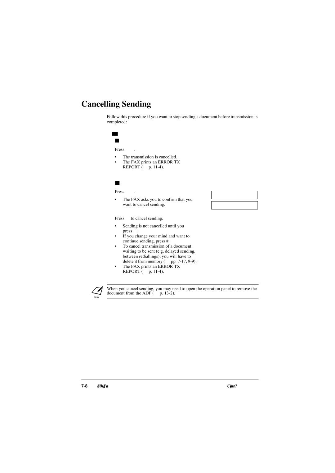 Canon L290 Cancelling Sending, If you are sending a document using memory sending, Press Stop Transmission is cancelled 