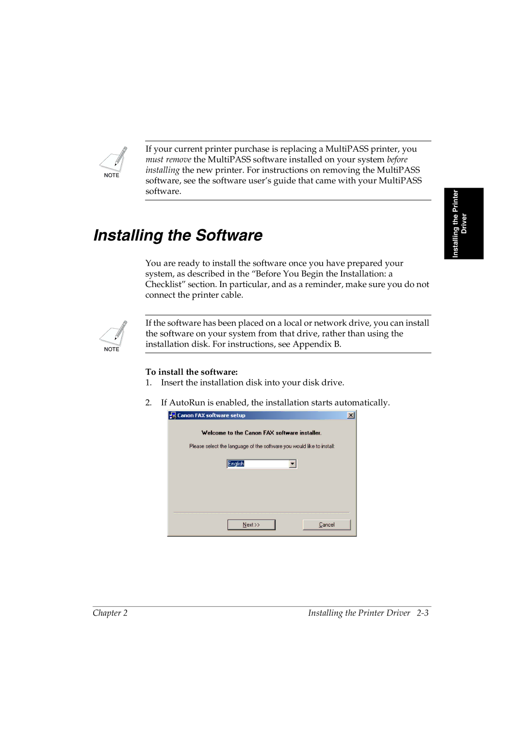 Canon L290 manual Installing the Software, To install the software 