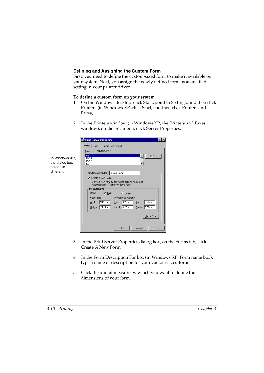 Canon L290 manual Defining and Assigning the Custom Form, To define a custom form on your system 