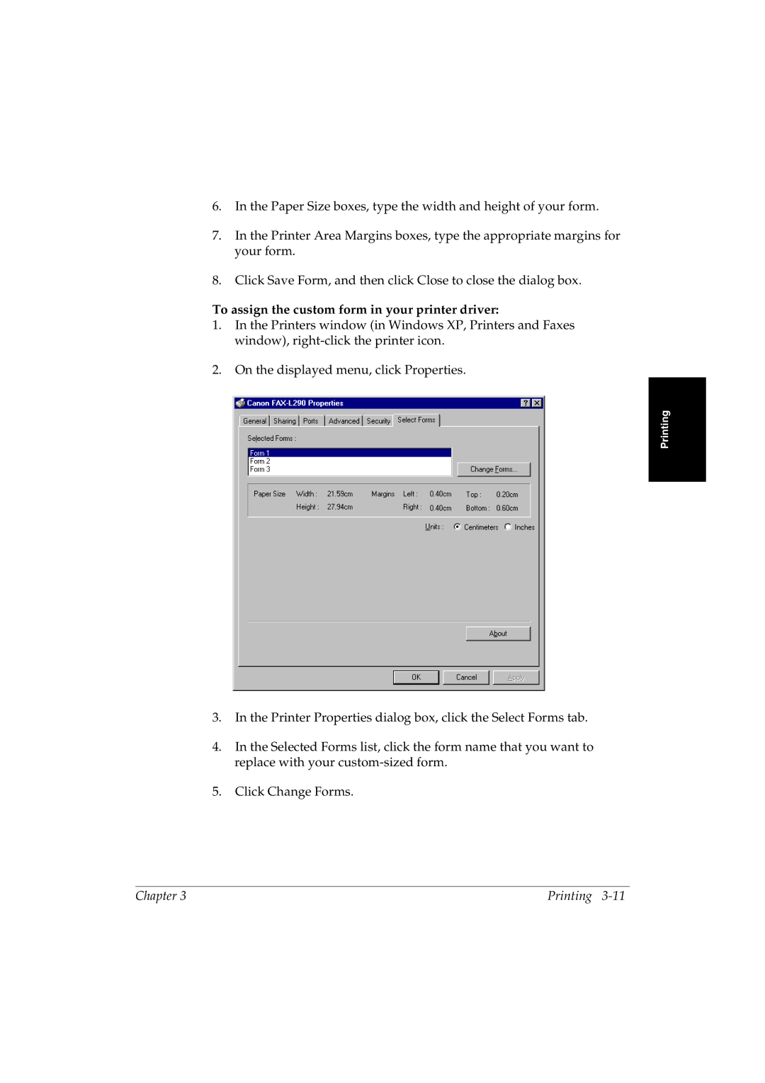 Canon L290 manual To assign the custom form in your printer driver 