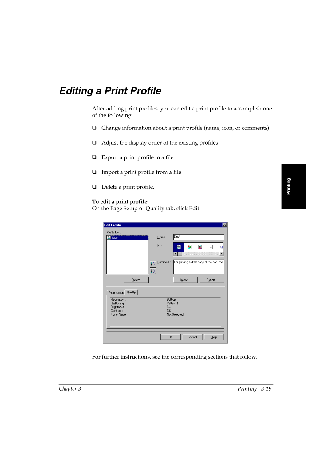 Canon L290 manual Editing a Print Profile, To edit a print profile 