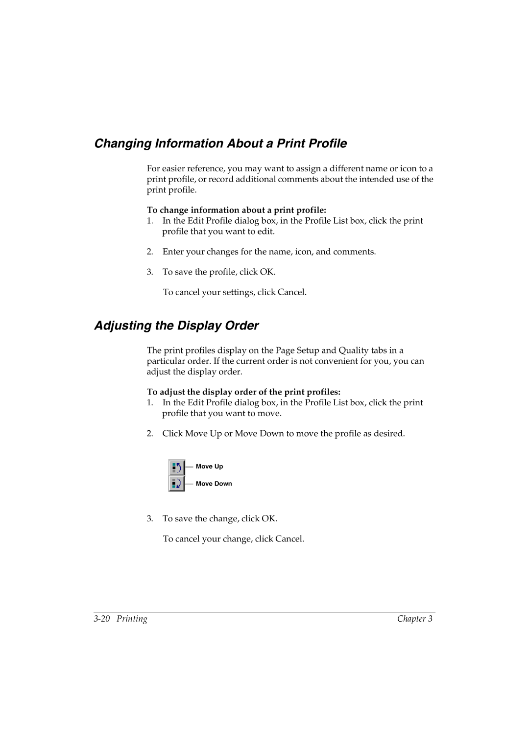 Canon L290 manual Changing Information About a Print Profile, Adjusting the Display Order 