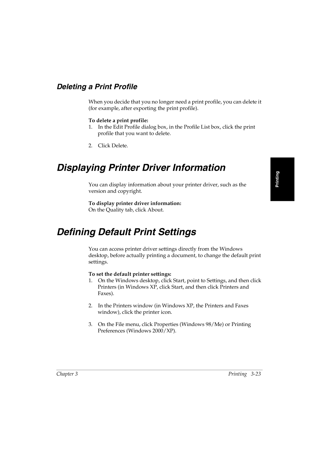 Canon L290 manual Displaying Printer Driver Information, Defining Default Print Settings, Deleting a Print Profile 