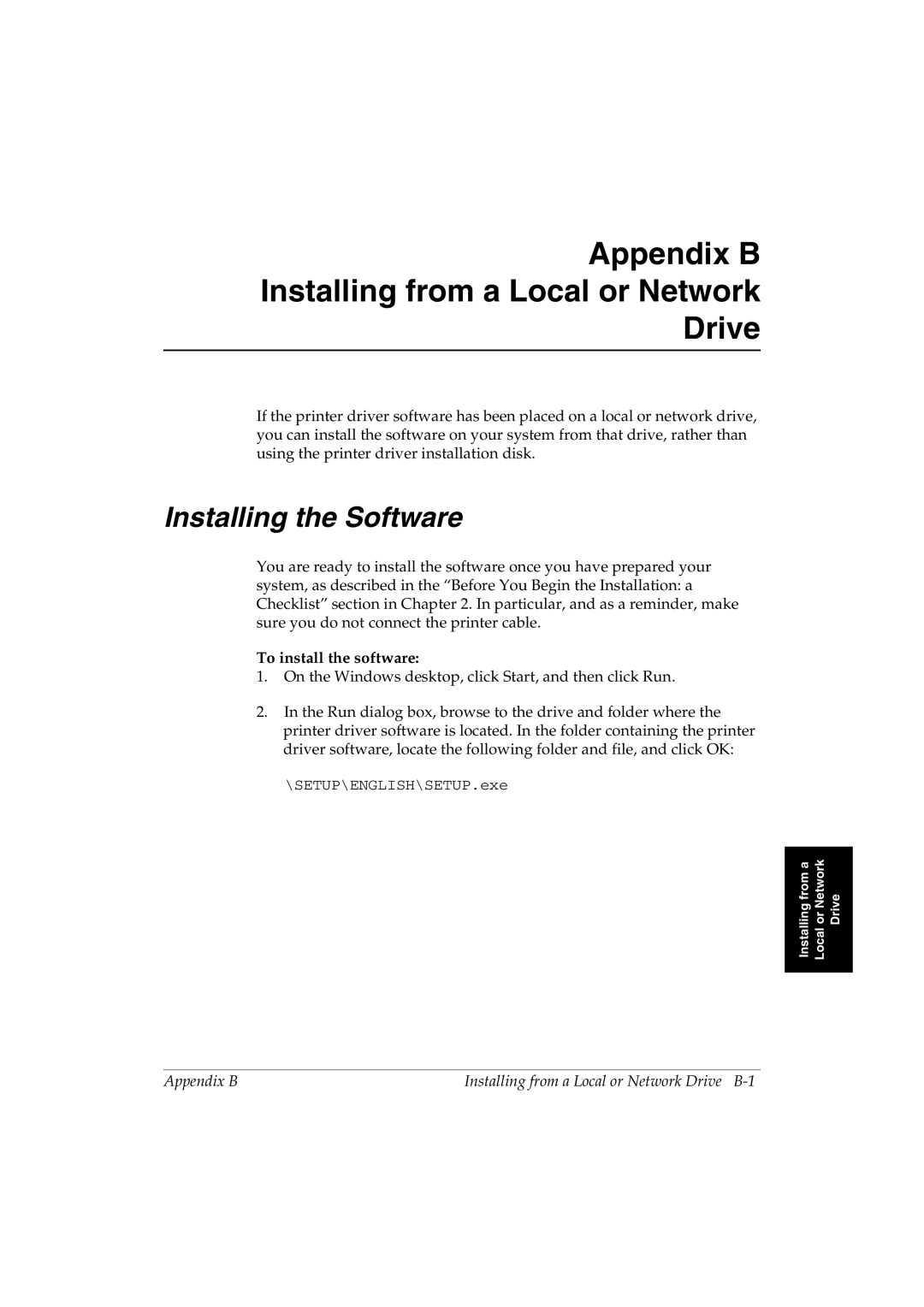 Canon L290 manual Appendix B Installing from a Local or Network Drive 