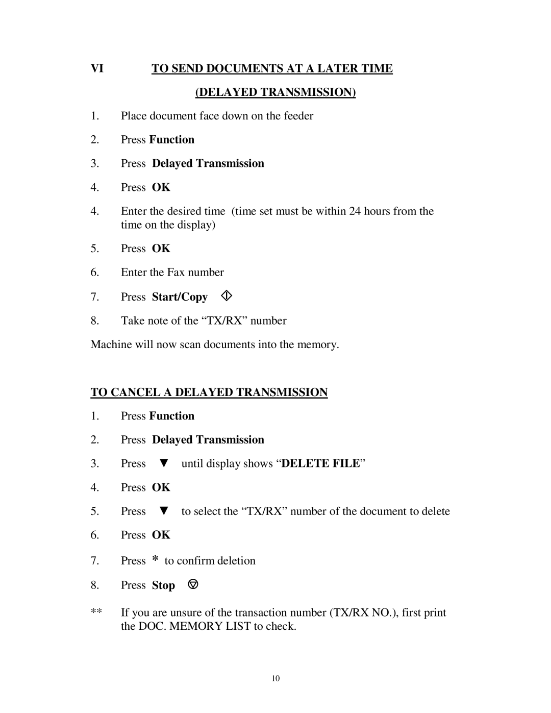 Canon L295 manual Press Function Press Delayed Transmission, To Cancel a Delayed Transmission 