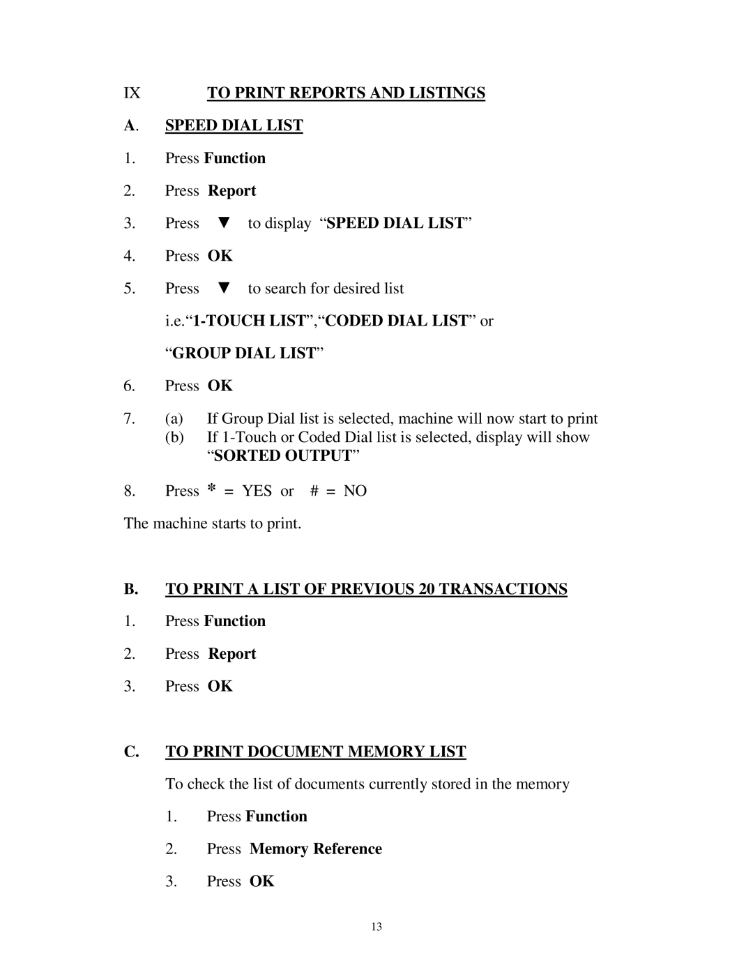 Canon L295 manual Speed Dial List, Group Dial List, Sorted Output, To Print a List of Previous 20 Transactions 