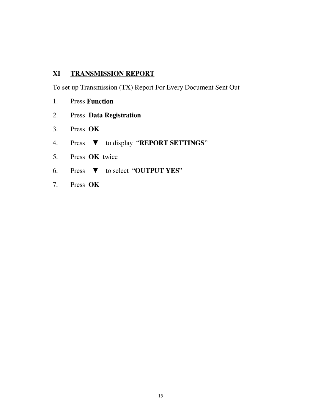 Canon L295 manual XI Transmission Report, Press Function Press Data Registration 