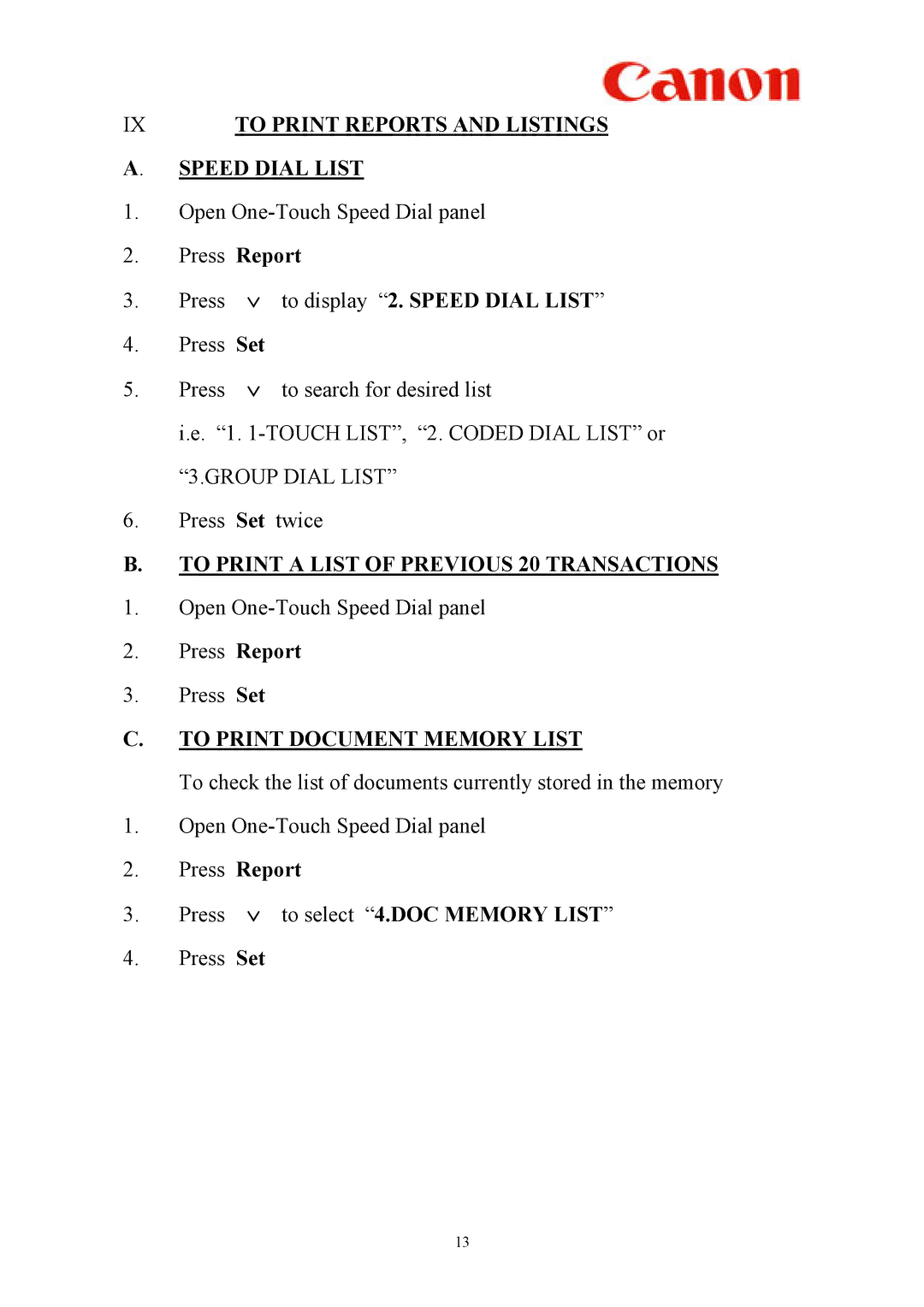 Canon L360 manual Speed Dial List, To Print a List of Previous 20 Transactions, To Print Document Memory List 