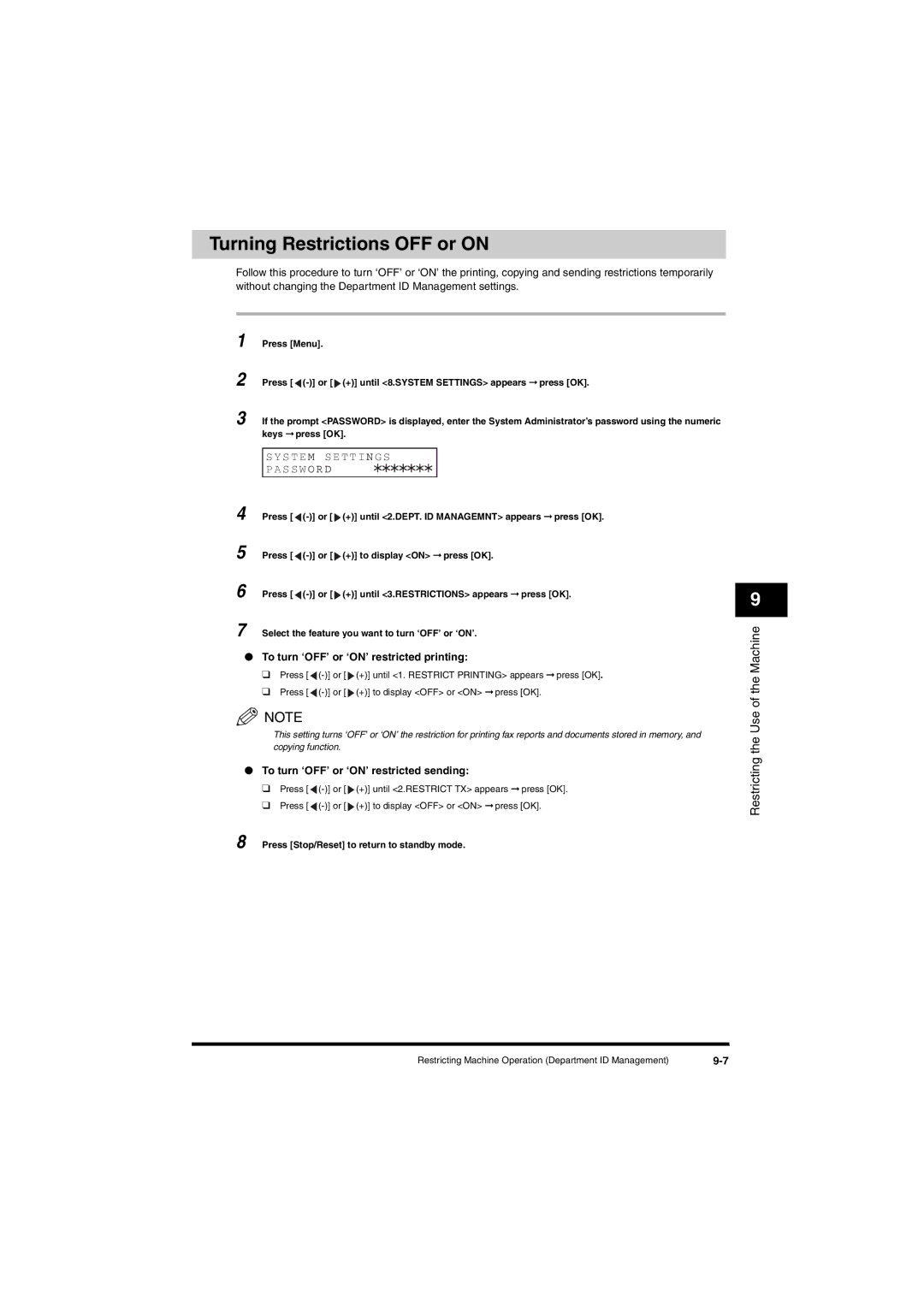 Canon L380S manual Turning Restrictions OFF or on, To turn ‘OFF’ or ‘ON’ restricted printing 