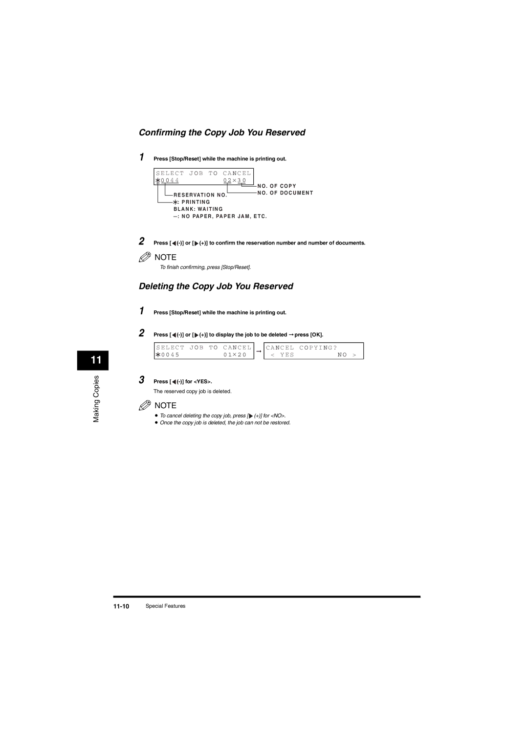 Canon L380S manual Confirming the Copy Job You Reserved, Deleting the Copy Job You Reserved, Py I N G ?, 0045 