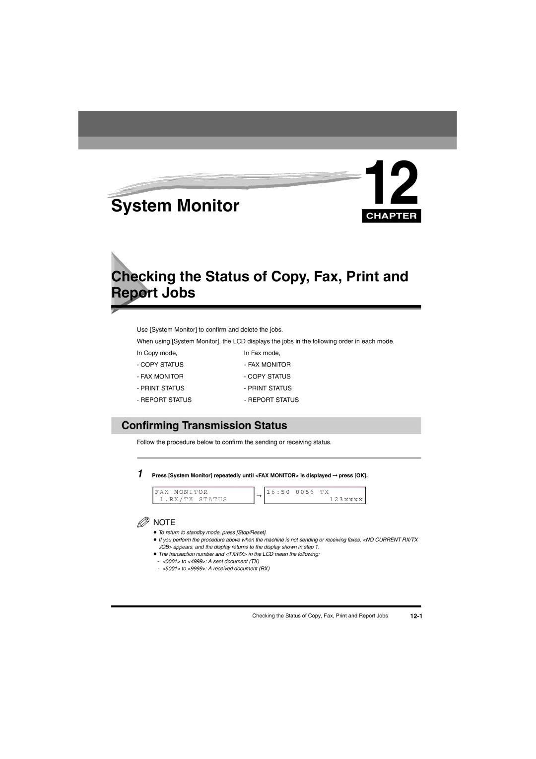 Canon L380S manual System Monitor, Checking the Status of Copy, Fax, Print and Report Jobs, Confirming Transmission Status 