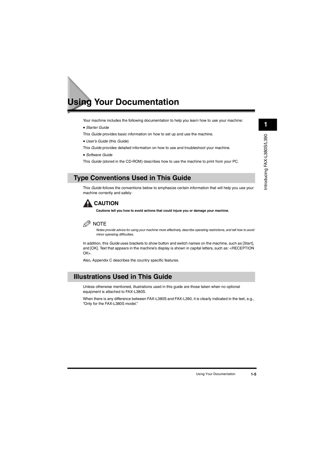 Canon L380S manual Using Your Documentation, Type Conventions Used in This Guide, Illustrations Used in This Guide 