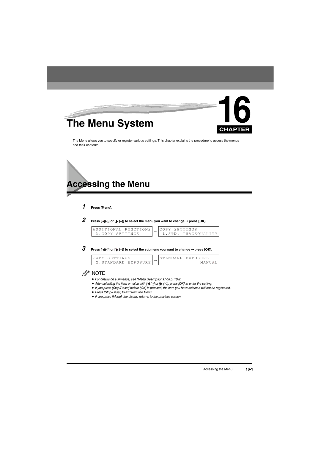 Canon L380S manual Menu System, Accessing the Menu, Copy S E TT I N GS, Copy S E T T I NG S, Opy Se Tt I N G S 