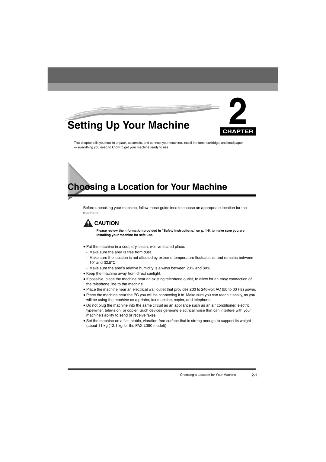 Canon L380S manual Setting Up Your Machine, Choosing a Location for Your Machine 